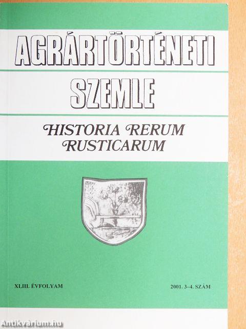 Agrártörténeti Szemle 2001/3-4.