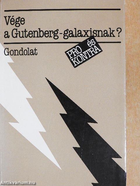 Vége a Gutenberg-galaxisnak?