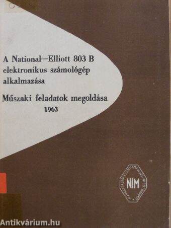 A National-Elliott 803 B elektronikus számológép alkalmazása
