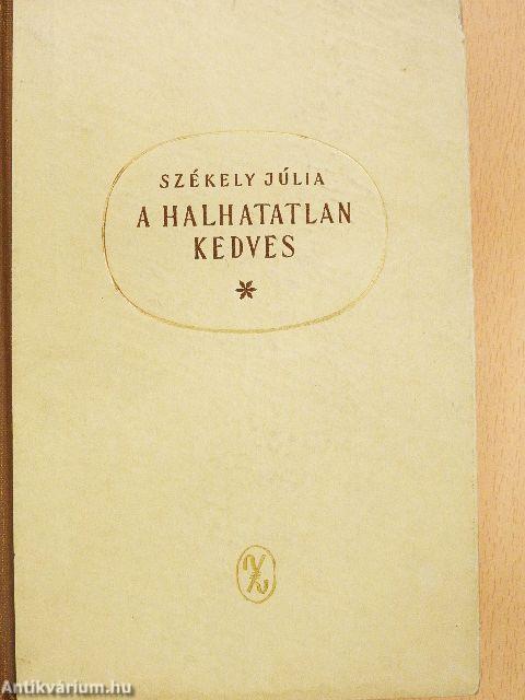 A halhatatlan kedves