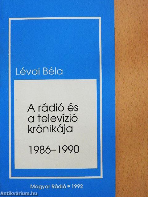 A rádió és a televízió krónikája