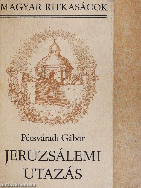 Jeruzsálemi utazás