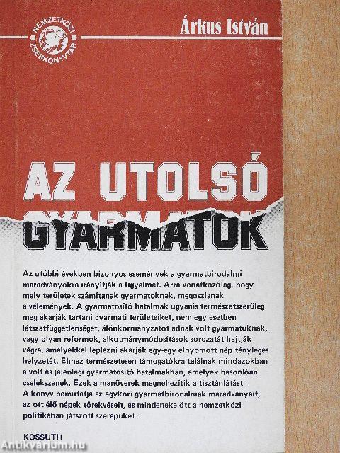 Az utolsó gyarmatok