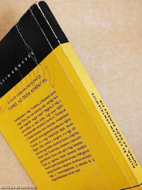 Tumbó, az örök remény fia