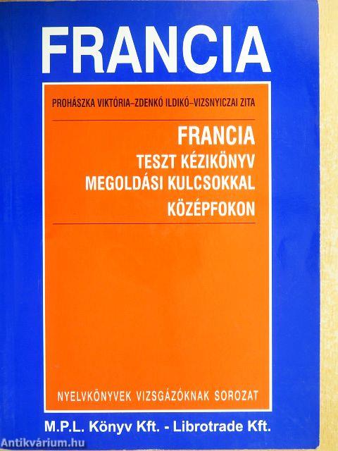 Francia teszt kézikönyv megoldási kulcsokkal