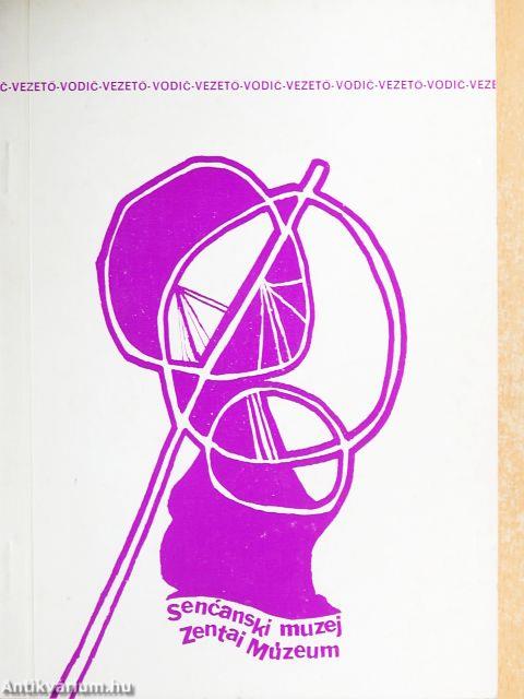 A Zentai Múzeum állandó kiállításának vezetője