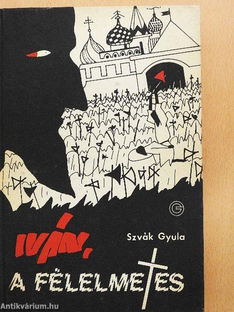 Iván, a félelmetes