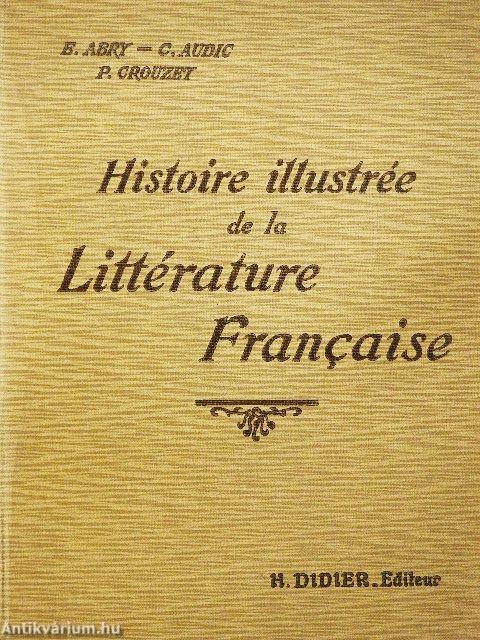 Histoire illustrée de la Littérature Francaise