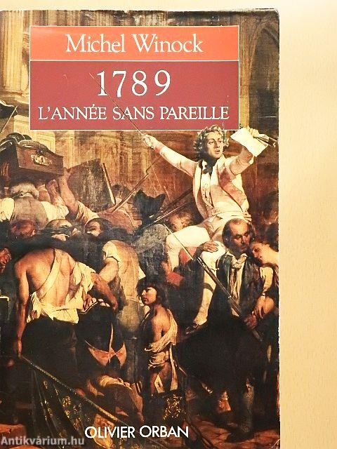 1789 - L'Année Sans Pareille
