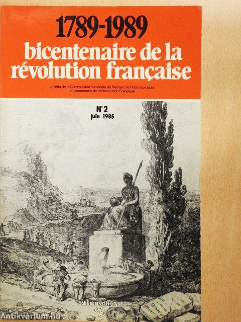 1789-1989 - Bicentenaire de la Révolution Francaise Juin 1985