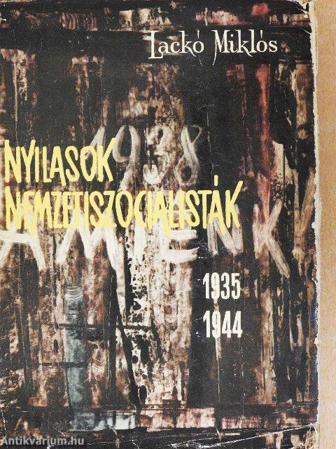 Nyilasok, nemzetiszocialisták