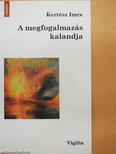 A megfogalmazás kalandja