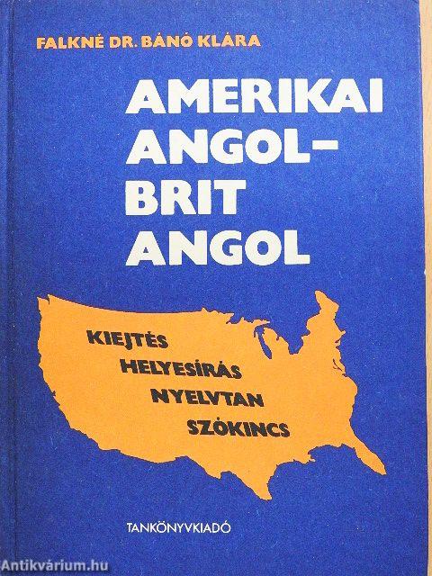 Amerikai angol - brit angol