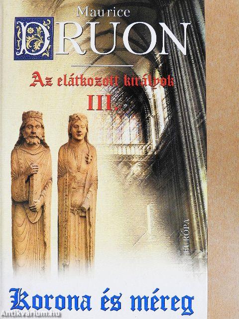 Az elátkozott királyok III.