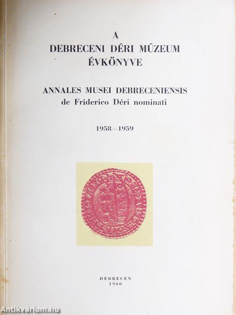 A Debreceni Déri Múzeum évkönyve 1958-1959