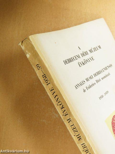 A Debreceni Déri Múzeum évkönyve 1958-1959