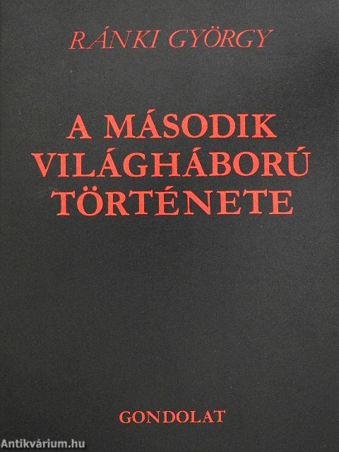 A második világháború története