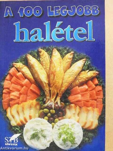 A 100 legjobb halétel