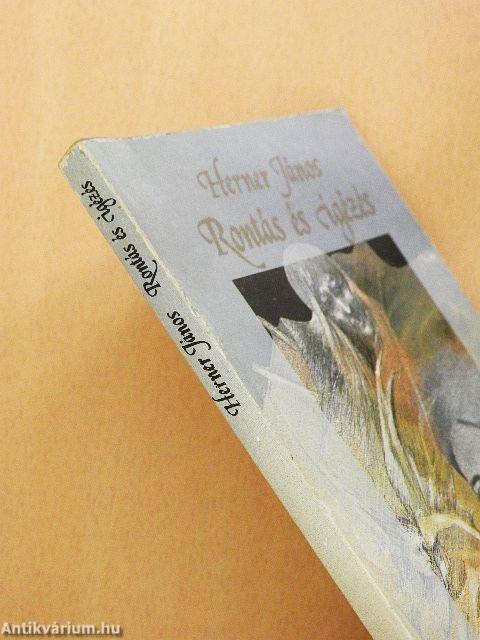 Rontás és igézés