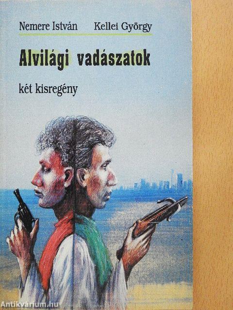 Alvilági vadászatok