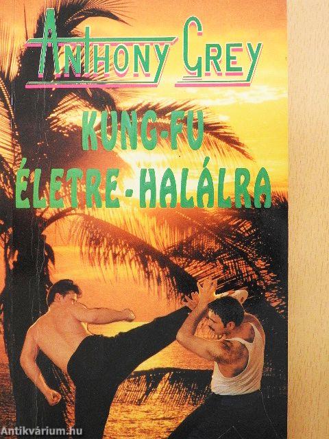 Kung-fu életre-halálra