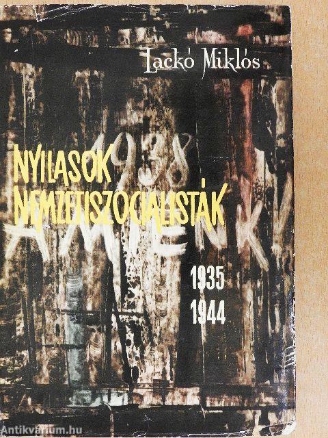 Nyilasok, nemzetiszocialisták