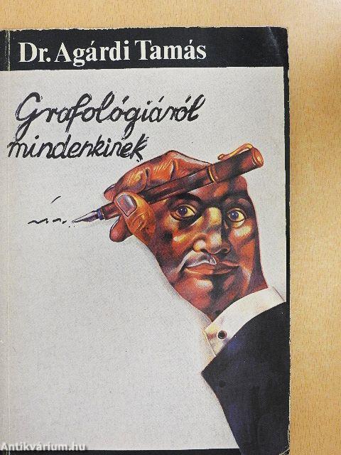 Grafológiáról mindenkinek