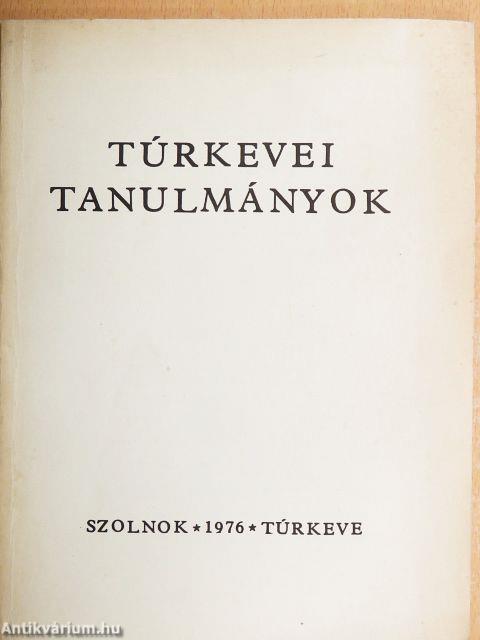 Túrkevei tanulmányok