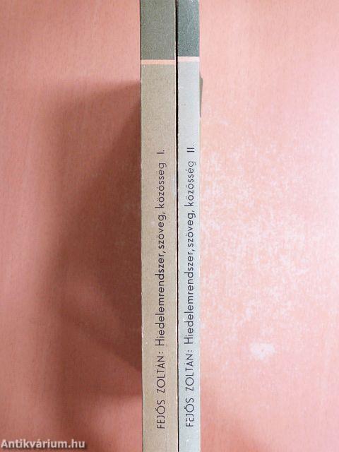 Hiedelemrendszer, szöveg, közösség I-II.