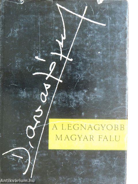 A legnagyobb magyar falu