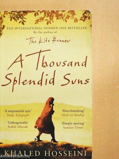 A Thousand Splendid Suns