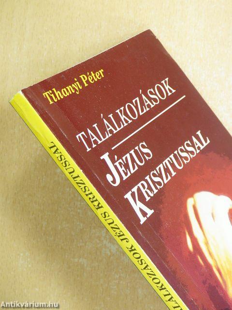 Találkozások Jézus Krisztussal