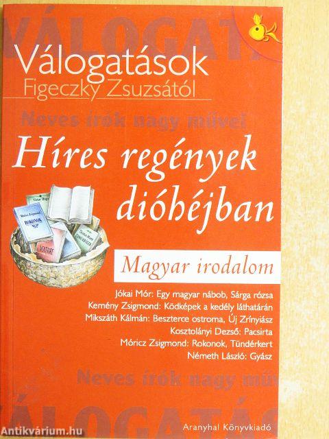 Híres regények dióhéjban - Magyar irodalom
