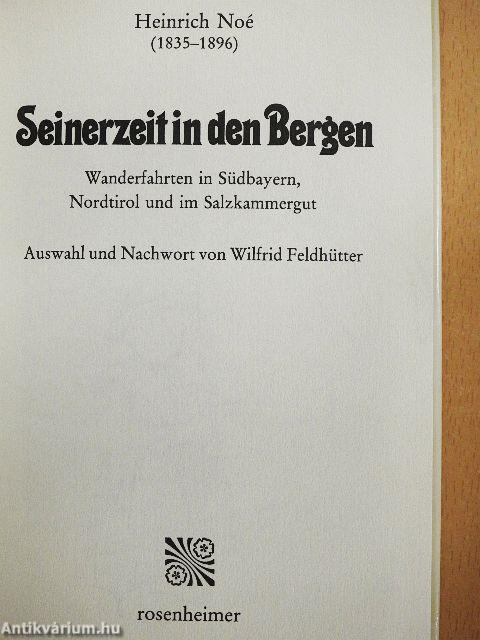 Seinerzeit in den Bergen