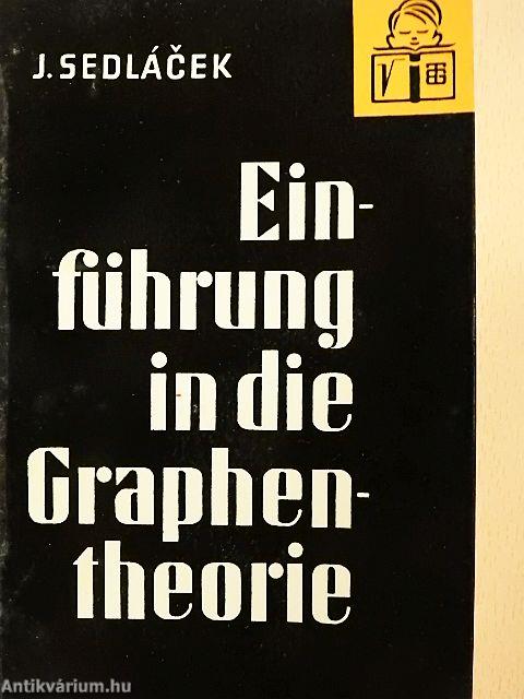 Einführung in die Graphentheorie