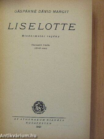 Liselotte/Egy élet
