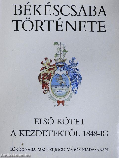 Békéscsaba története I.