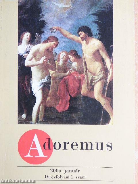 Adoremus 2005. január-december