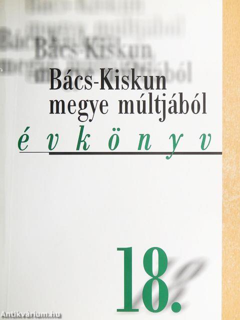 Bács-Kiskun megye múltjából 18.