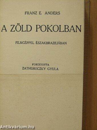 A zöld pokolban