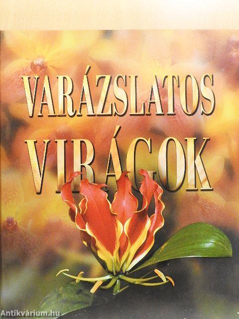 Varázslatos virágok
