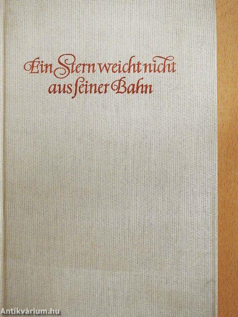 Ein Stern weicht nicht aus seiner Bahn