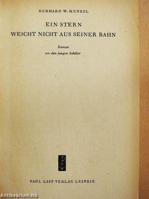 Ein Stern weicht nicht aus seiner Bahn