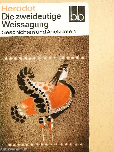 Die zweideutige Weissagung