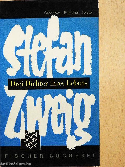 Drei Dichter ihres Lebens