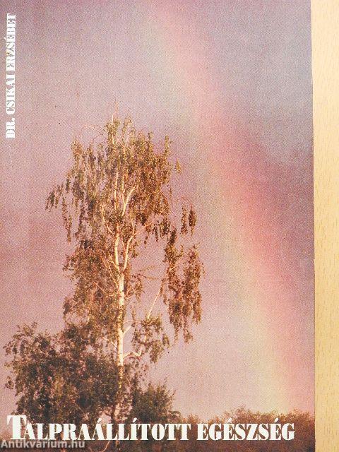 Talpraállított egészség