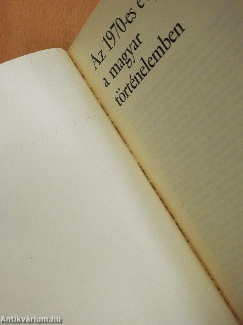 Az 1970-es évtized a magyar történelemben