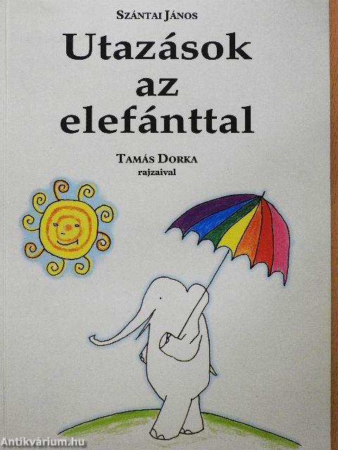 Utazások az elefánttal