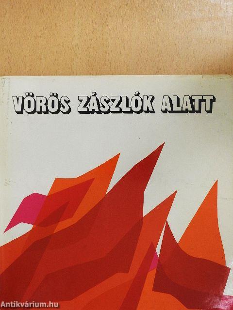 Vörös zászlók alatt