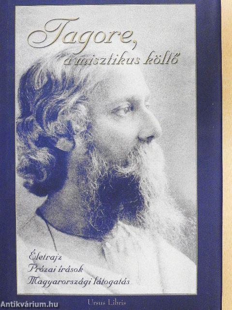Tagore, a misztikus költő